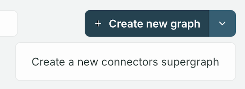 Click the arrow next to create a new graph and select Create a new connectors supergraph